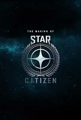 Making of Star Citizen