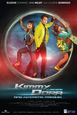 Kimmy Dora: Ang Kiyemeng Prequel