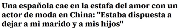 西班牙一名女子落入假冒中国演员罗云熙的骗局，并表示愿意为他抛弃丈夫和孩子。（图片来源：西班牙《20分钟报》网站截图）