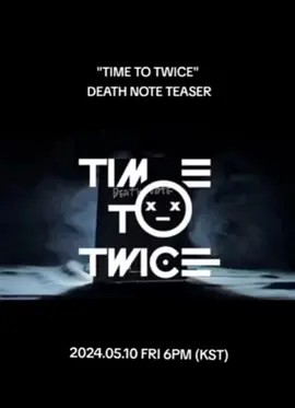 TWICE REALITY "TIME TO TWICE" DEATH NOTE