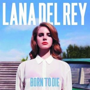 打雷姐的首张专辑《Born To Die》。
