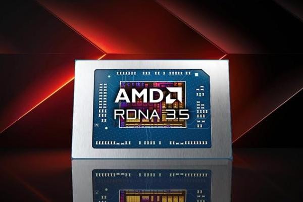 AMD下一代APU采用改良版RDNA 3.5架构:足够满足需求