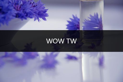 WOW TW