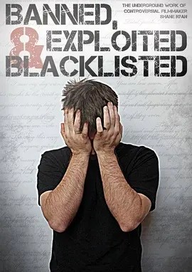 被禁止,被剥削和被列入黑名单:有争议的电影制作人莎恩·莱恩的地下工作