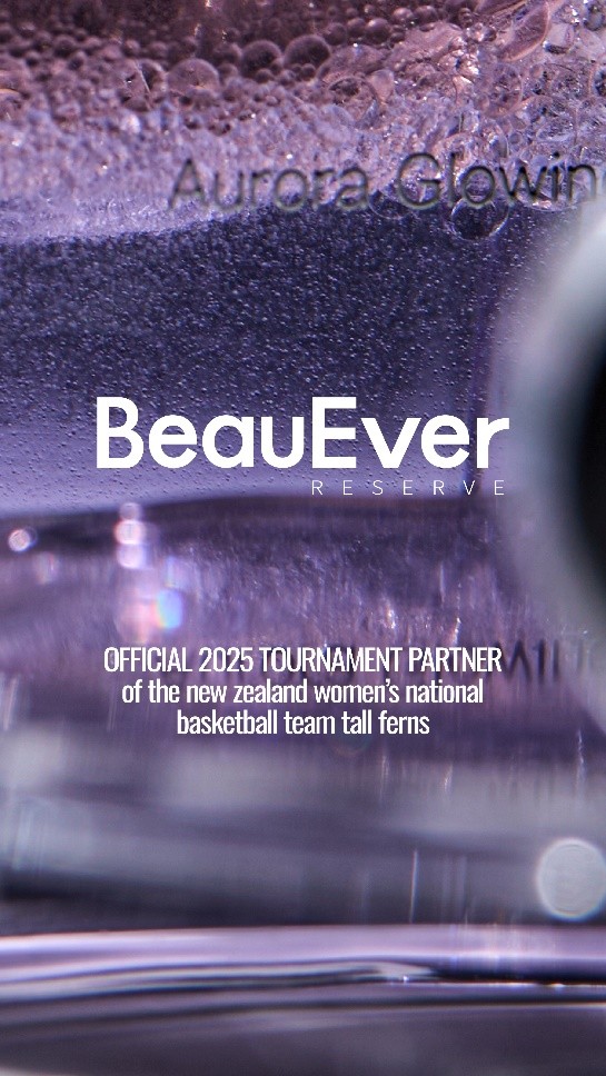 BeauEver成为新西兰女篮2025官方赛事合作伙伴 以“为她上场”之名,共赴守护新生力量,致敬坚韧之光