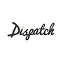 Dispatch