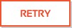 RETRY