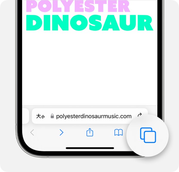 iPhone 显示了 Safari 浏览器 App，其中放大显示了“标签页”按钮。
