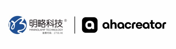 AI员工正式“入职”！明略科技×AhaCreator达成战略合作，共建全球种草出海新格局
